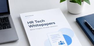 How HR Tech Whitepapers Are Shaping the Future of Workforce Decision-Making HR Tech Whitepapers: Shaping Workforce Decisions